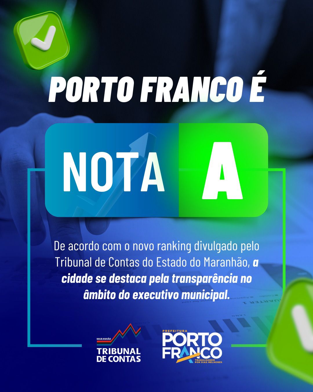 Porto Franco é nota A em transparência municipal, segundo TCE