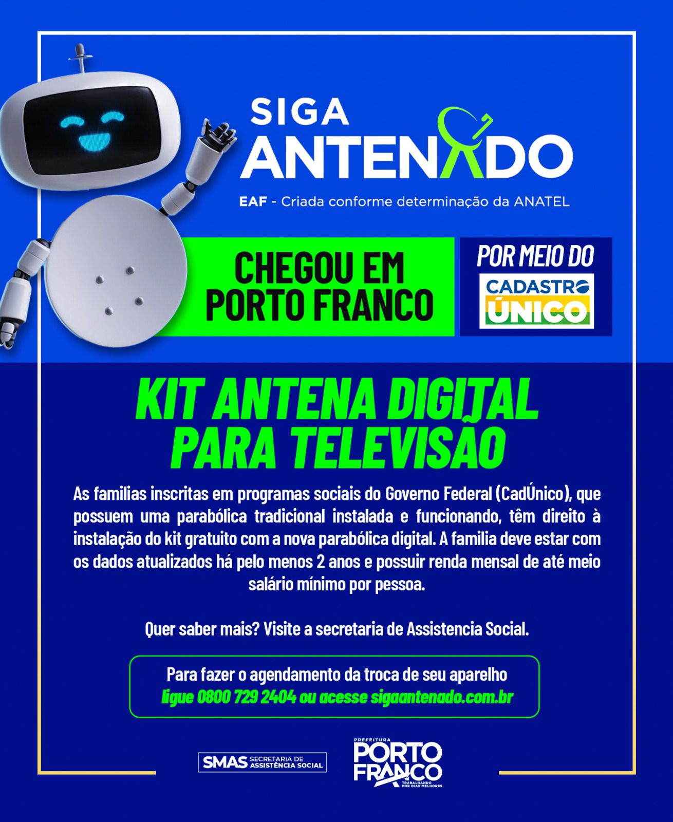 Siga Antenado abre agendamentos para instalação do kit gratuito com a nova parabólica digital