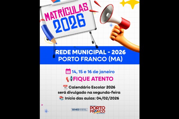 Prefeitura de Porto Franco abre matrículas da Rede Municipal de Ensino