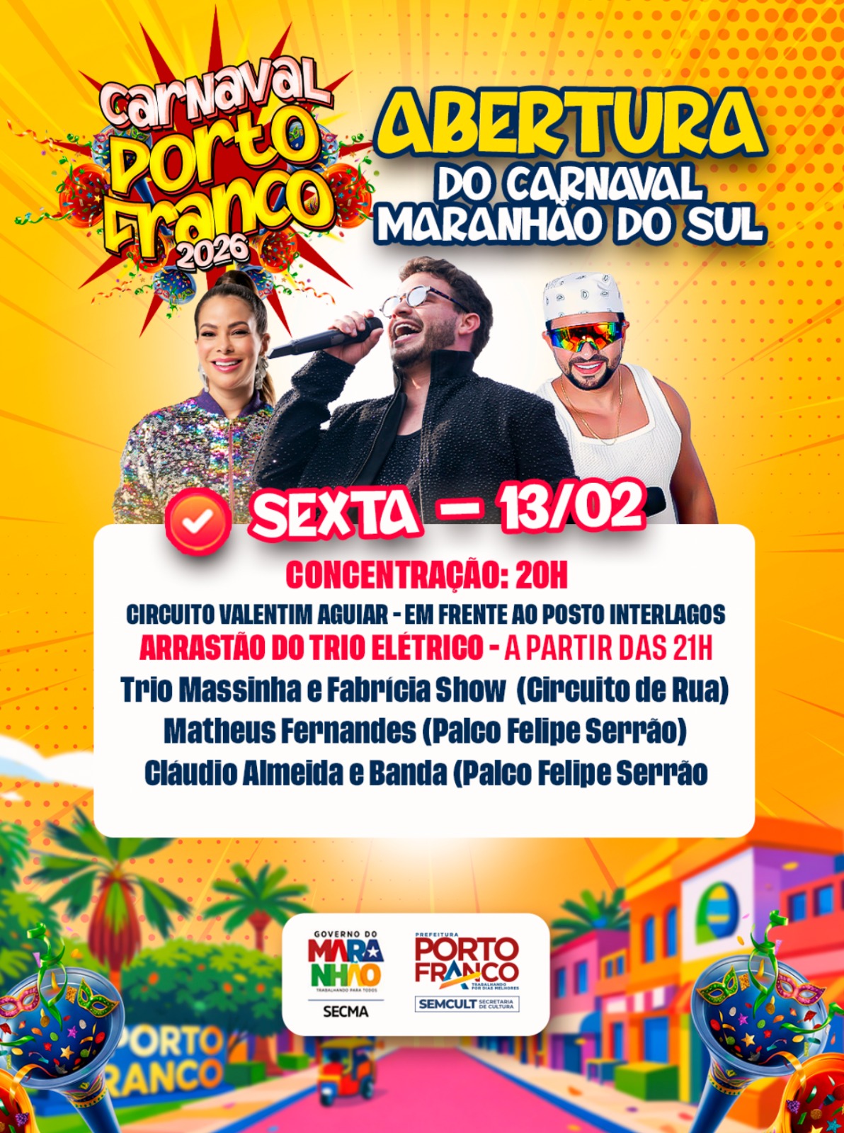 *Carnaval de Porto Franco começa nesta sexta com Matheus Fernandes, Fabrícia Show e trio elétri...